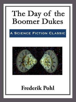 cover image of The Day of the Boomer Dukes